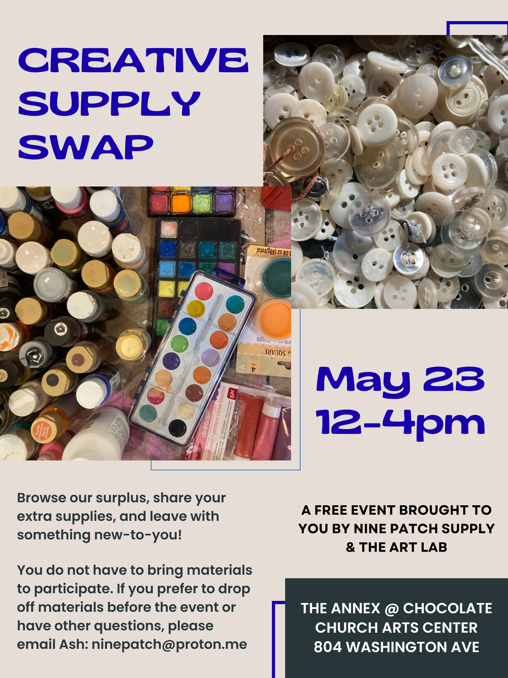 Join us! Creative Supply Swap with the Chocolate Church Arts Center, May 23, 12-4pm